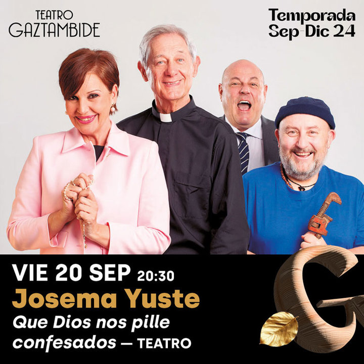 Teatro en Tudela ‘Que Dios nos pille confesados’ con Josema Yuste 